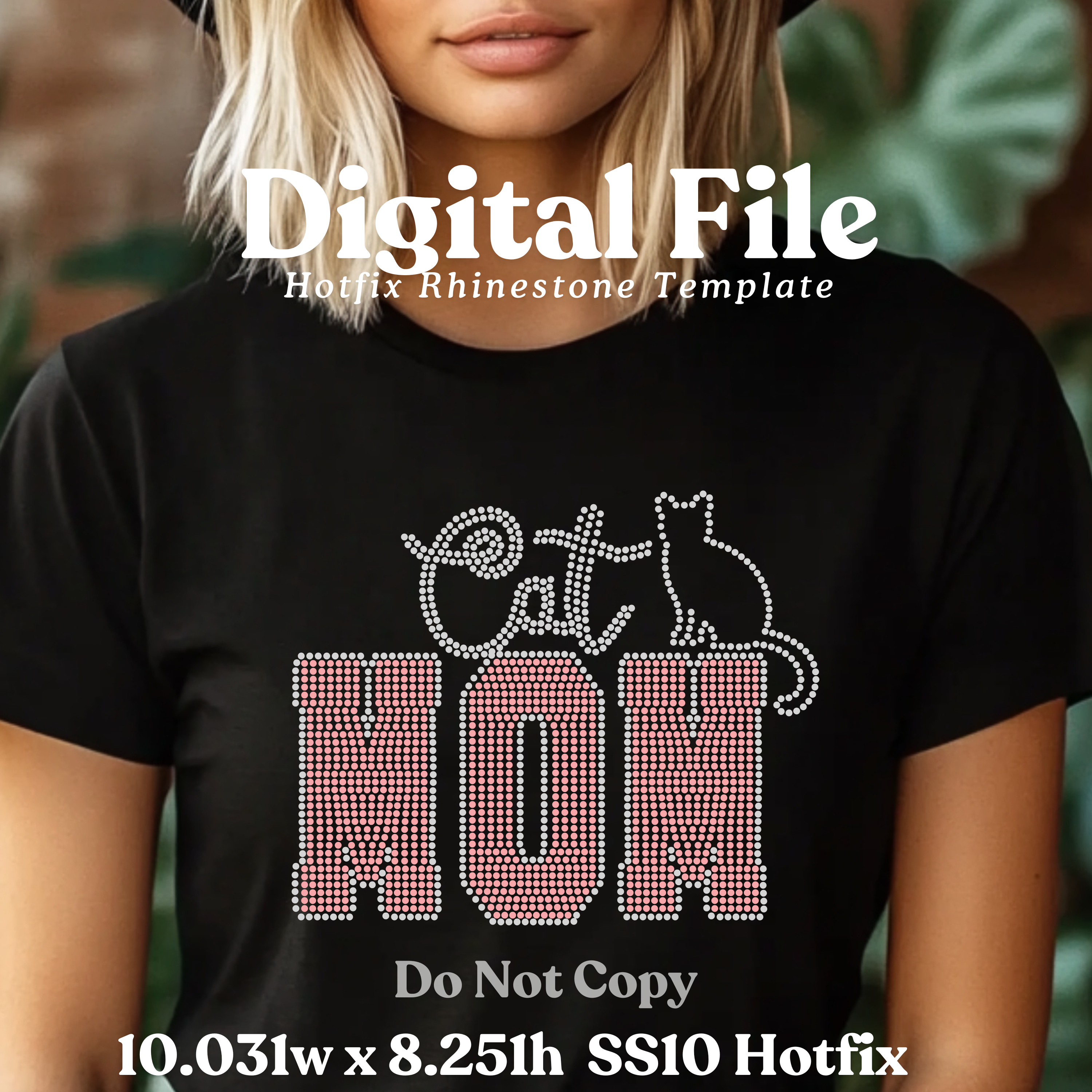 Cat Mom Rhinestone Template (Digital Download)