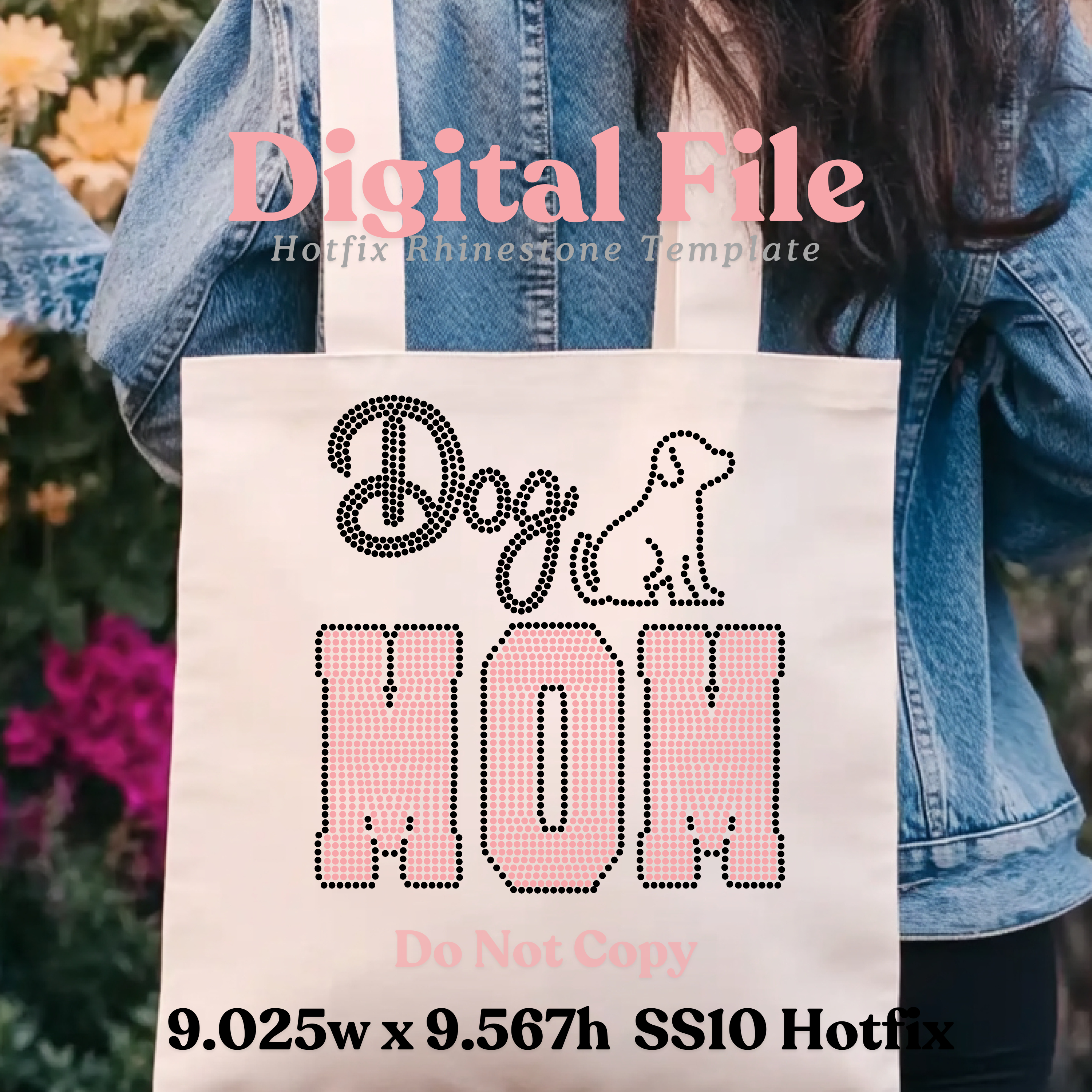 Dog Mom Rhinestone Template (Digital Download)