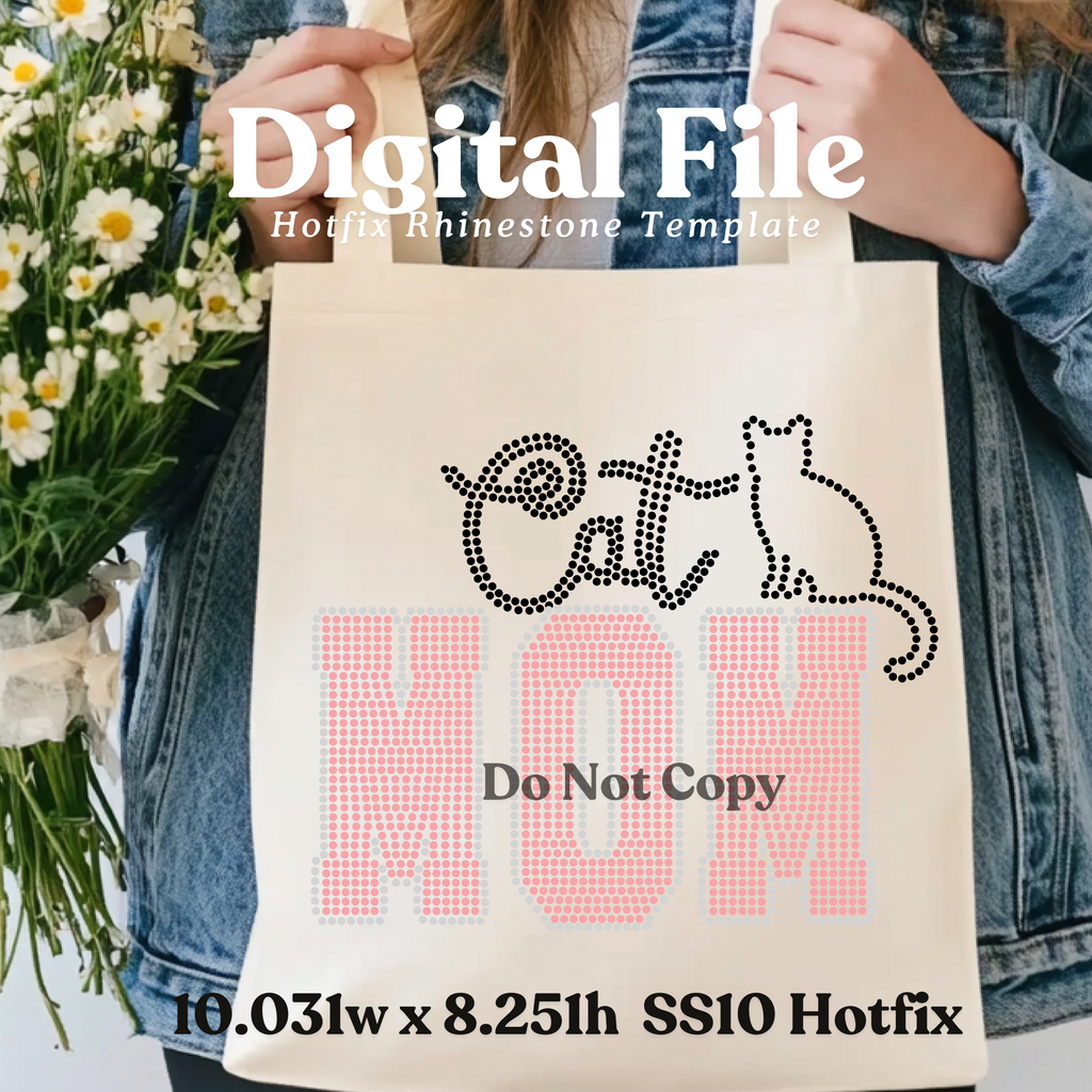 Cat Mom Rhinestone Template (Digital Download)